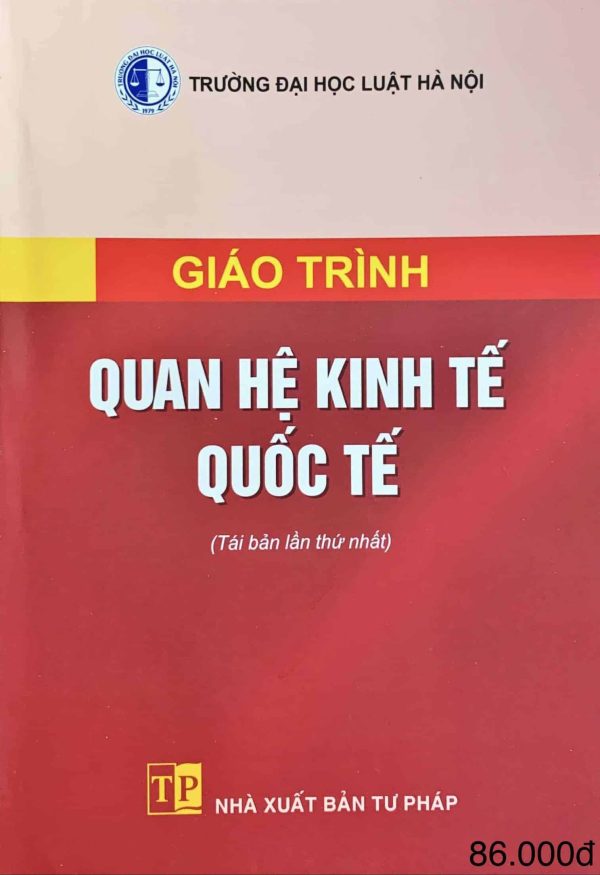 Giáo trình Quan hệ kinh tế quốc tế (Tái bản lần thứ nhất)