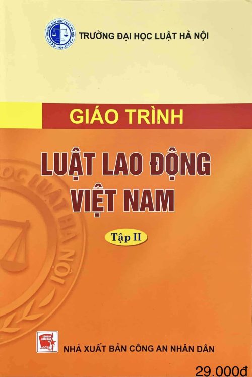 Giáo trình Luật Lao động Việt Nam (Tập II)