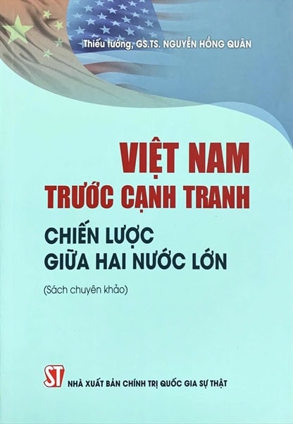 Việt Nam trước cạnh tranh chiến lược giữa hai nước lớn (Sách chuyên khảo)