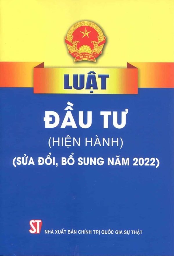 Luật Đầu tư (Hiện hành) (sửa đổi, bổ sung năm 2022)