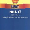 Luật Nhà ở (hiện hành) (sửa đổi, bổ sung năm 2019, 2020, 2022)