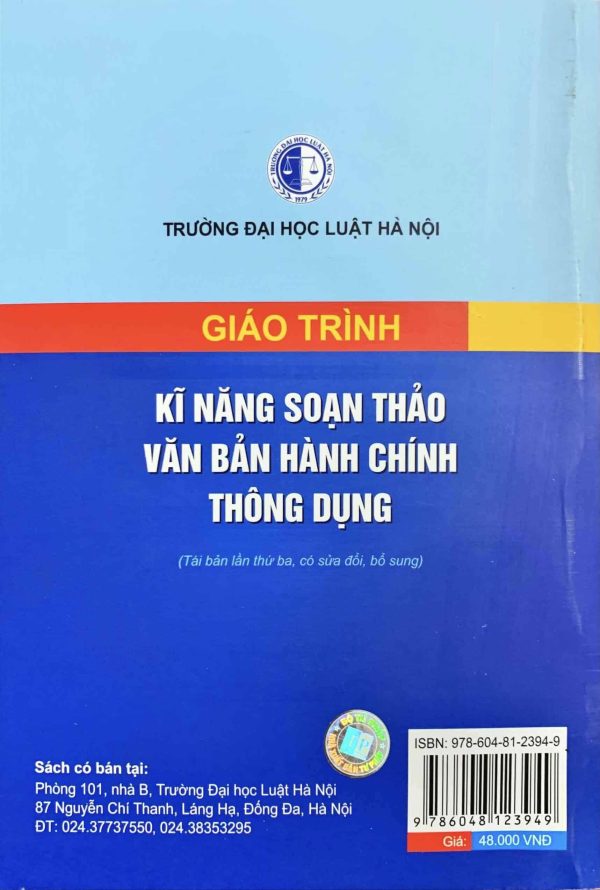 Giáo trình kỹ năng soạn thảo văn bản hành chính thông dụng (tái bản lần thứ ba, có sửa chữa, bổ sung)