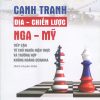 Cạnh tranh địa-chiến lược Nga – Mỹ: Tiếp cận từ chủ nghĩa hiện thực và trường hợp khủng hoảng Ucraina (Sách chuyên khảo)