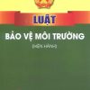 Luật Bảo vệ môi trường (Hiện hành)