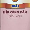 Luật Tiếp công dân (hiện hành)