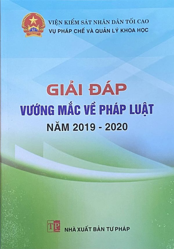 Giải đáp vướng mắc về pháp luật năm 2019 – 2020