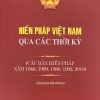 Hiến pháp Việt Nam qua các thời kì (Các bản hiến pháp năm 1946, 1959, 1980, 1992, 2013) (Xuất bản lần thứ ba)