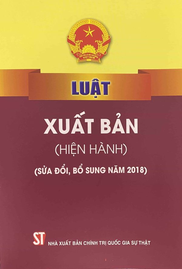 Luật xuất bản (Hiện hành) (Sửa đổi, bổ sung năm 2018)