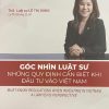 Góc nhìn luật sư: Những quy định cần biết khi đầu tư vào Việt Nam. Must-know regulations when investing in Viet Nam Lawyer’s perspective