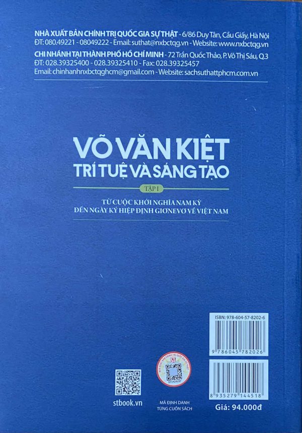 Võ Văn Kiệt – Trí tuệ và sáng tạo – Tập 1: Từ cuộc khởi nghĩa Nam Kỳ đến ngày ký hiệp định Giơnevơ về Việt Nam