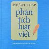 Phương pháp phân tích luật viết (Xuất bản lần thứ tư, có sửa chữa, bổ sung)
