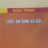 Giáo trình Luật an sinh xã hội (HN)