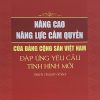 Nâng cao năng lực cầm quyền của Đảng Cộng sản Việt Nam đáp ứng yêu cầu tình hình mới (Sách chuyên khảo)