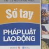 Sổ tay pháp luật lao động