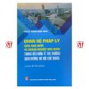 Quan hệ pháp lý giữa Nhà nước và doanh nghiệp nhà nước trong nền kinh tế thị trường định hướng xã hội chủ nghĩa (Sách chuyên khảo)