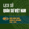 Bộ lịch sử Quân sự Việt Nam (14 tập) (bản in 2024)