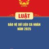 Luật Bảo vệ dữ liệu cá nhân năm 2025