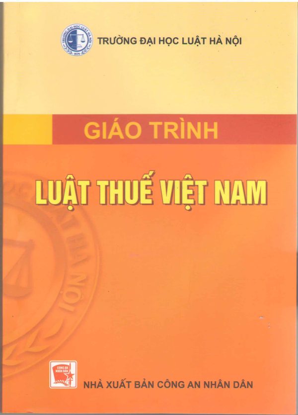 giáo trình luật thuế việt nam (tái bản lần thứ 15)