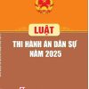 Luật Thi hành án dân sự năm 2025