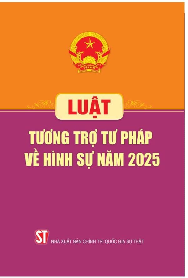 Luật Tương trợ tư pháp về hình sự năm 2025