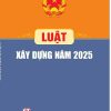Luật Xây dựng năm 2025