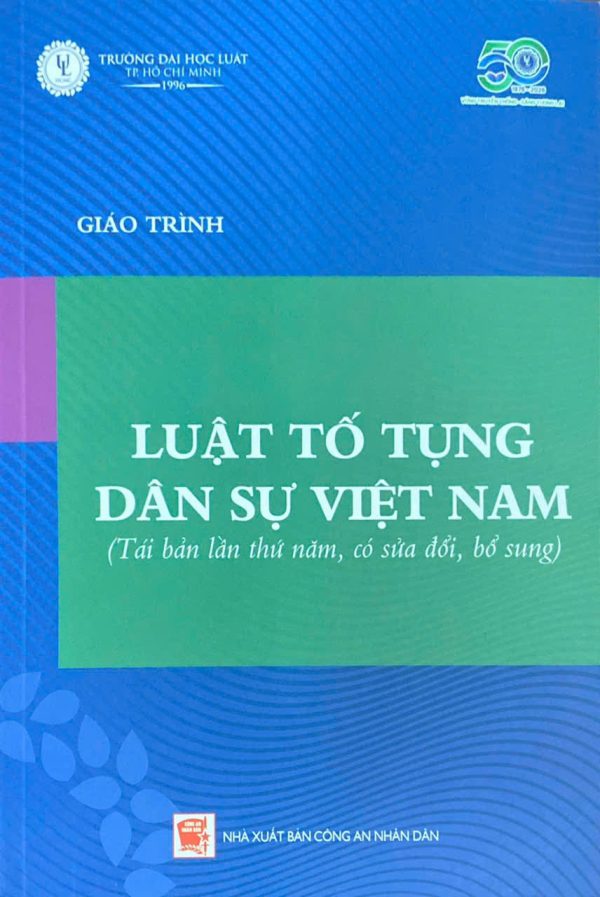 GIÁO TRÌNH LUẬT TỐ TỤNG DÂN SỰ VIỆT NAM ( Tái bản lần thứ năm, có sửa đổi, bổ sung)