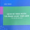 giáo trình lịch sử nhà nước và pháp luật thế giới(Tái bản lần thứ tám)