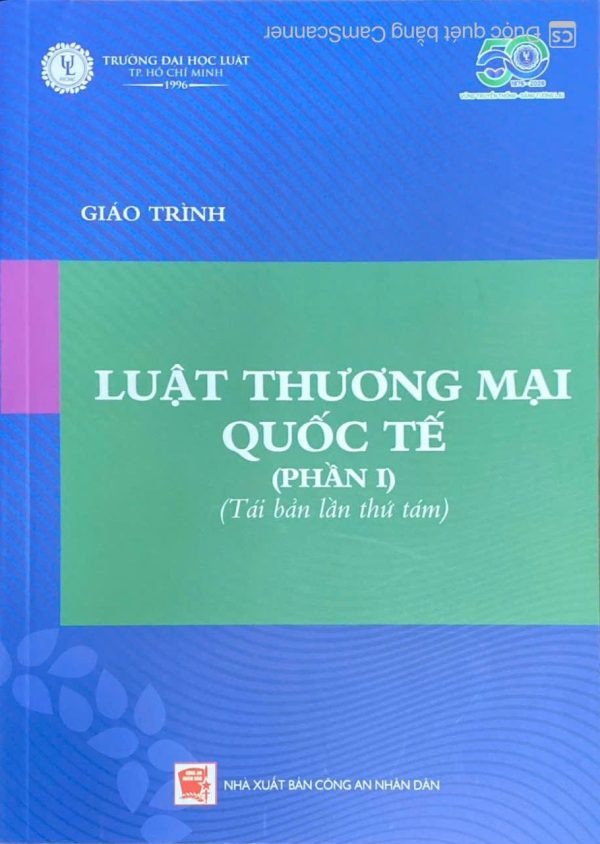 giáo trình luật thương mại quốc tế(phần I)(tái bản lần thứ tám)