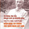 Tư tưởng, đạo đức, phong cách và phương pháp Hồ Chí Minh – Ngọn đuốc soi đường cho cách mạng Việt Nam